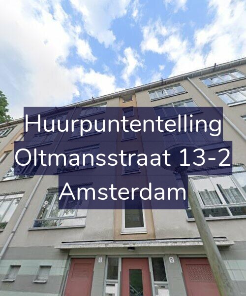 Foto gevel Huurpuntentelling voor Oltmansstraat 13-2, Amsterdam