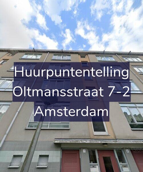 Foto gevel Huurpuntentelling voor Oltmansstraat 7-2, Amsterdam