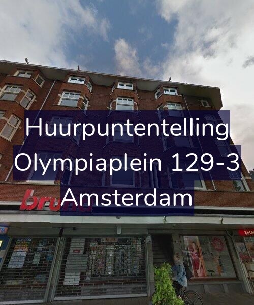 Foto gevel Huurpuntentelling voor Olympiaplein 129-3, Amsterdam