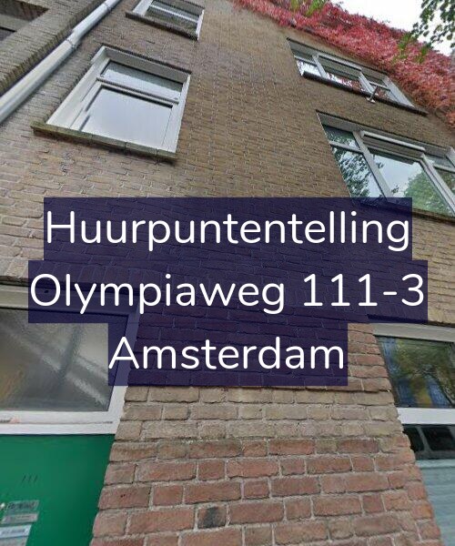 Foto gevel Huurpuntentelling voor Olympiaweg 111-3, Amsterdam