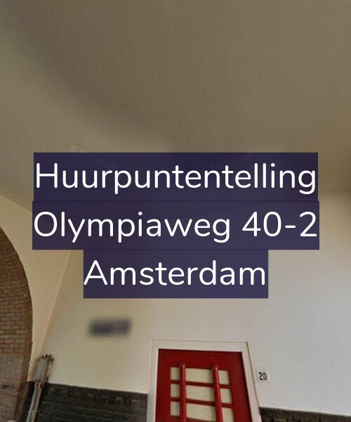 Foto gevel Huurpuntentelling voor Olympiaweg 40-2, Amsterdam