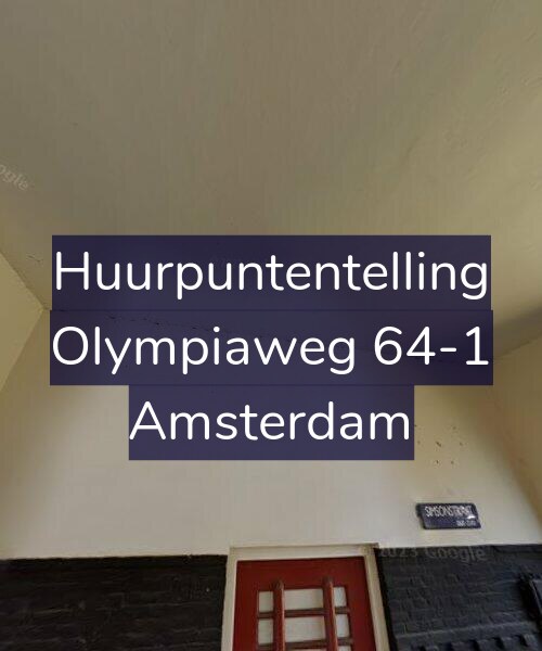 Foto gevel Huurpuntentelling voor Olympiaweg 64-1, Amsterdam