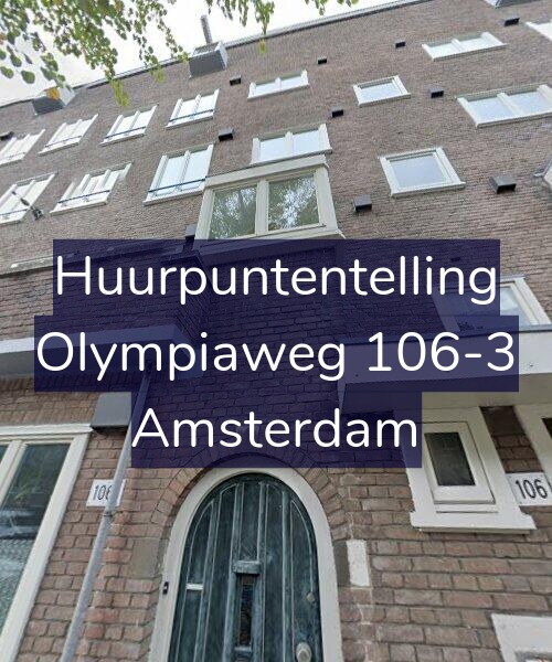 Foto gevel Huurpuntentelling voor Olympiaweg 106-3, Amsterdam