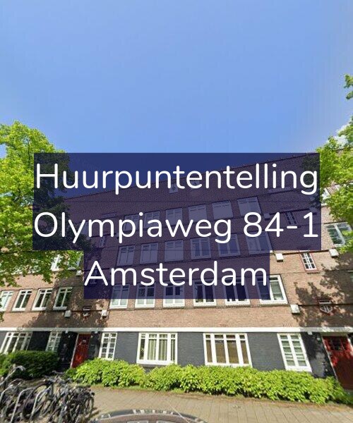 Foto gevel Huurpuntentelling voor Olympiaweg 84-1, Amsterdam