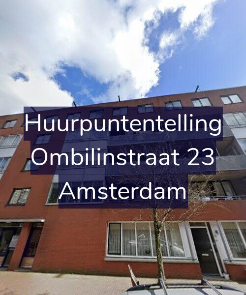 Foto gevel Huurpuntentelling voor Ombilinstraat 23, Amsterdam