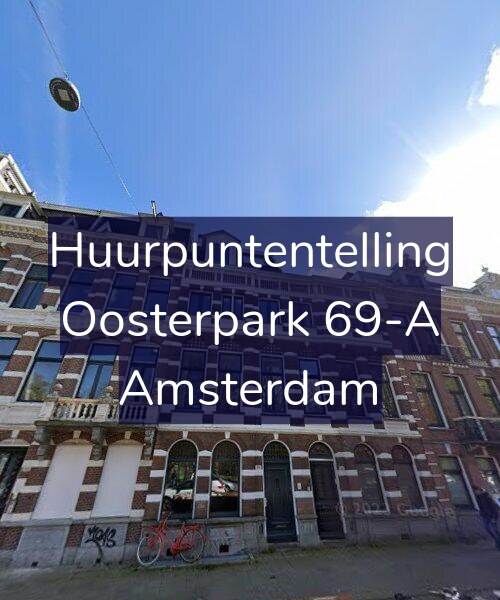 Foto gevel Huurpuntentelling voor Oosterpark 69-A, Amsterdam