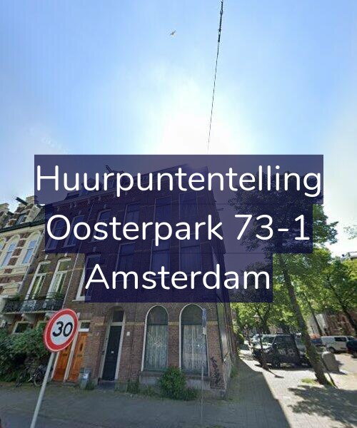 Foto gevel Huurpuntentelling voor Oosterpark 73-1, Amsterdam