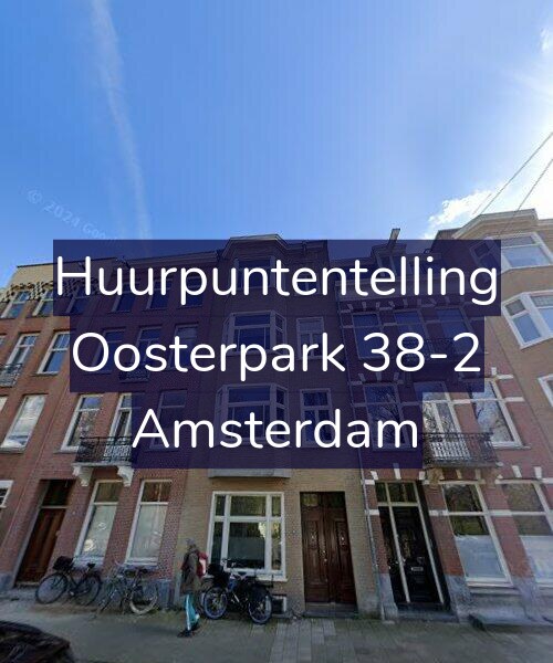 Foto gevel Huurpuntentelling voor Oosterpark 38-2, Amsterdam