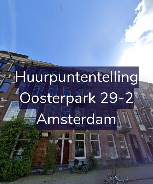 Foto gevel Huurpuntentelling voor Oosterpark 29-2, Amsterdam