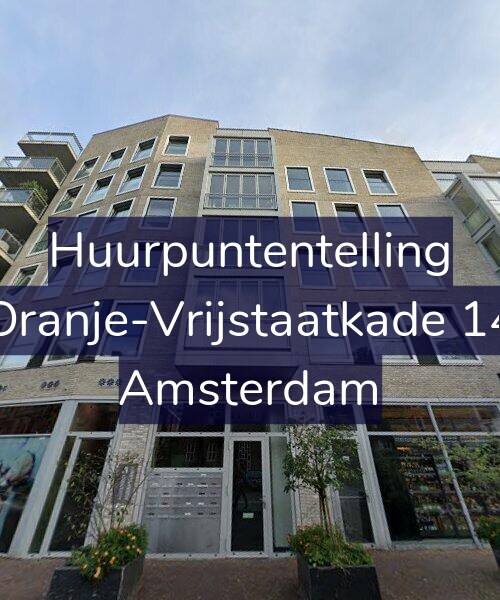 Foto gevel Huurpuntentelling voor Oranje-Vrijstaatkade 14, Amsterdam
