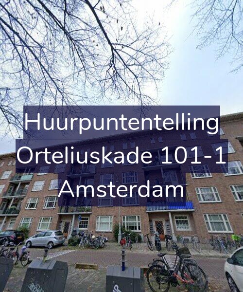 Foto gevel Huurpuntentelling voor Orteliuskade 101-1, Amsterdam