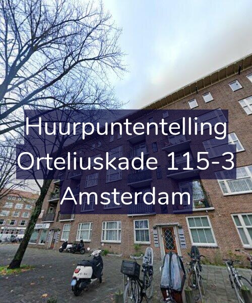 Foto gevel Huurpuntentelling voor Orteliuskade 115-3, Amsterdam