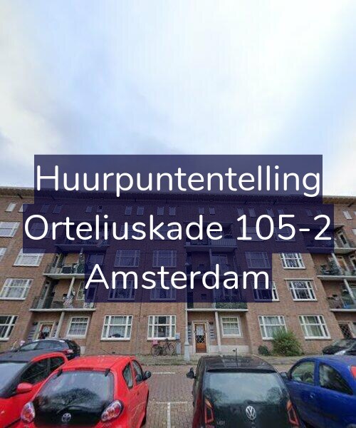 Foto gevel Huurpuntentelling voor Orteliuskade 105-2, Amsterdam