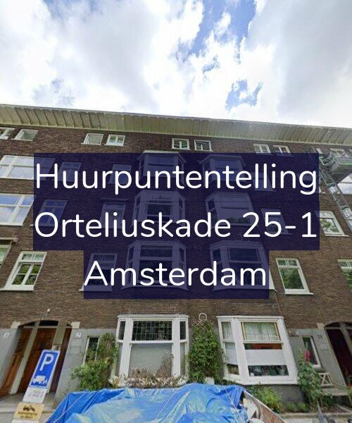 Foto gevel Huurpuntentelling voor Orteliuskade 25-1, Amsterdam
