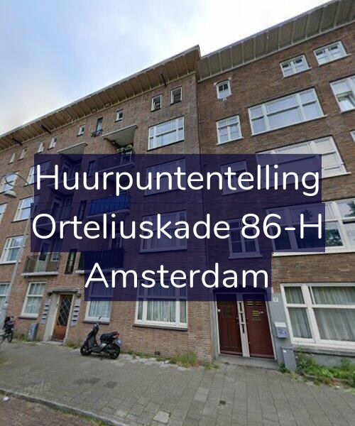 Foto gevel Huurpuntentelling voor Orteliuskade 86-H, Amsterdam