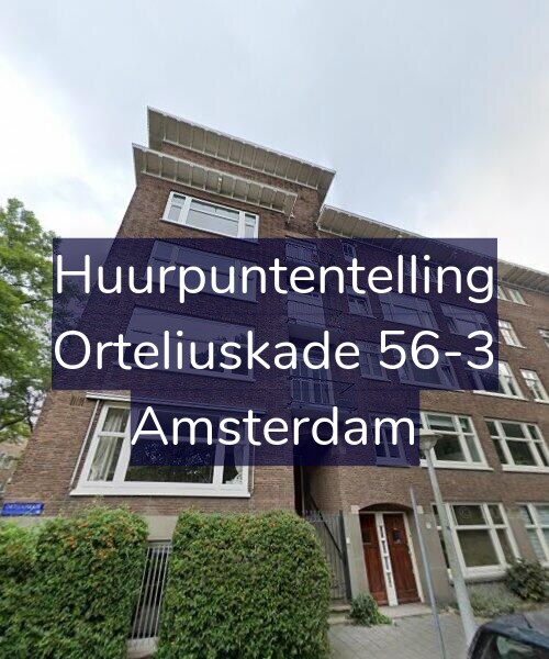 Foto gevel Huurpuntentelling voor Orteliuskade 56-3, Amsterdam