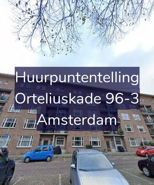 Foto gevel Huurpuntentelling voor Orteliuskade 96-3, Amsterdam