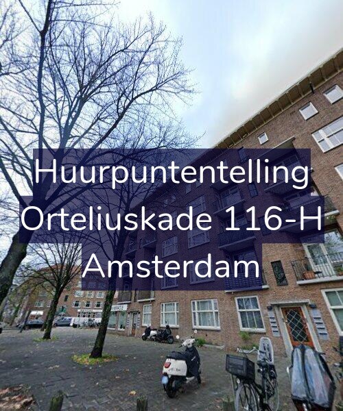 Foto gevel Huurpuntentelling voor Orteliuskade 116-H, Amsterdam