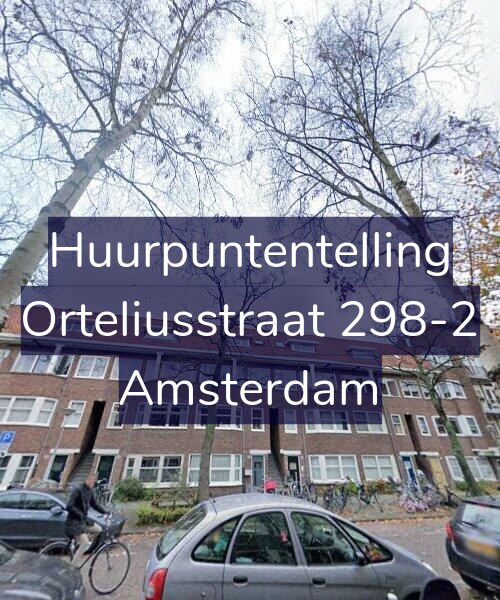 Foto gevel Huurpuntentelling voor Orteliusstraat 298-2, Amsterdam
