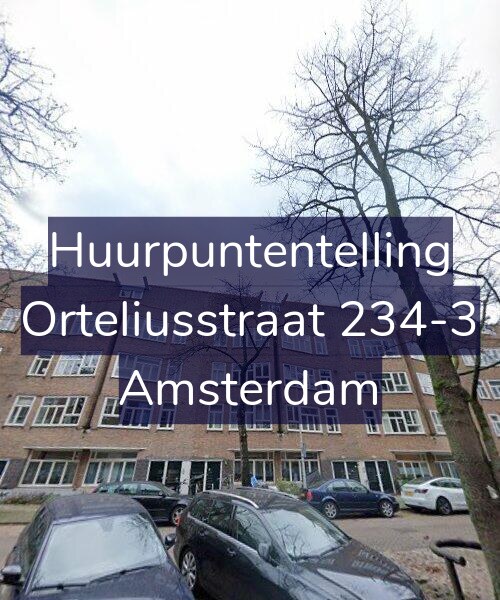 Foto gevel Huurpuntentelling voor Orteliusstraat 234-3, Amsterdam