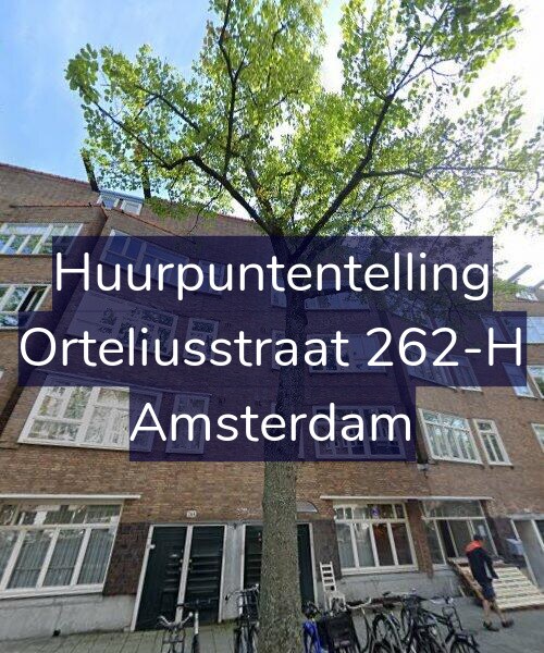 Foto gevel Huurpuntentelling voor Orteliusstraat 262-H, Amsterdam