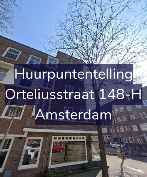 Foto gevel Huurpuntentelling voor Orteliusstraat 148-H, Amsterdam