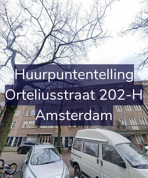 Foto gevel Huurpuntentelling voor Orteliusstraat 202-H, Amsterdam