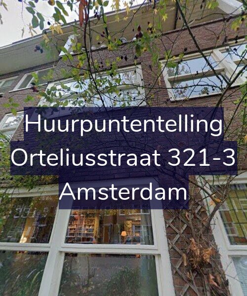 Foto gevel Huurpuntentelling voor Orteliusstraat 321-3, Amsterdam