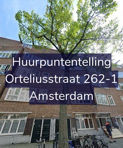Foto gevel Huurpuntentelling voor Orteliusstraat 262-1, Amsterdam