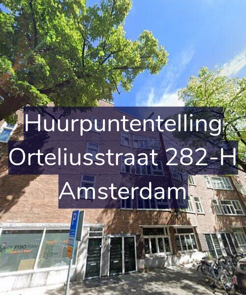 Foto gevel Huurpuntentelling voor Orteliusstraat 282-H, Amsterdam