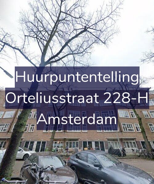 Foto gevel Huurpuntentelling voor Orteliusstraat 228-H, Amsterdam