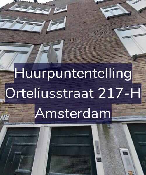 Foto gevel Huurpuntentelling voor Orteliusstraat 217-H, Amsterdam
