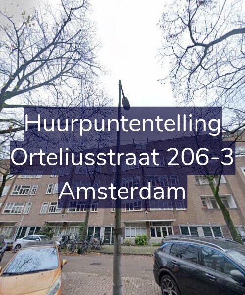 Foto gevel Huurpuntentelling voor Orteliusstraat 206-3, Amsterdam