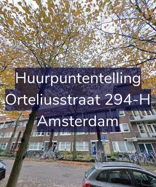 Foto gevel Huurpuntentelling voor Orteliusstraat 294-H, Amsterdam