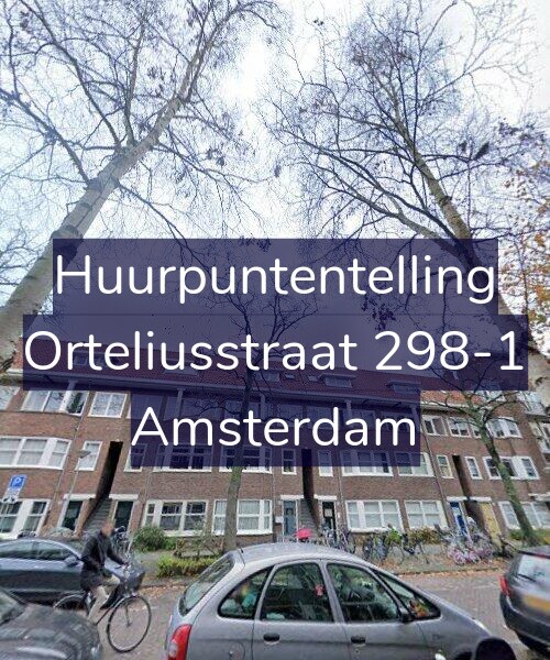 Foto gevel Huurpuntentelling voor Orteliusstraat 298-1, Amsterdam