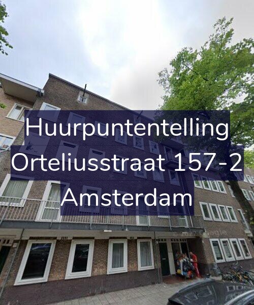 Foto gevel Huurpuntentelling voor Orteliusstraat 157-2, Amsterdam