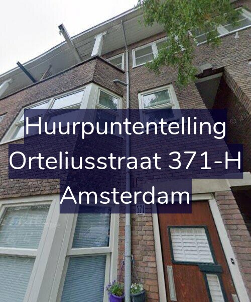 Foto gevel Huurpuntentelling voor Orteliusstraat 371-H, Amsterdam