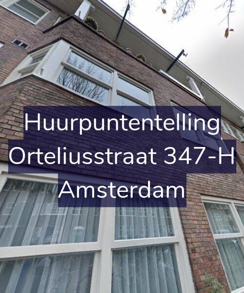 Foto gevel Huurpuntentelling voor Orteliusstraat 347-H, Amsterdam