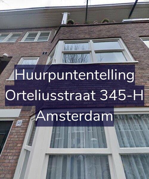 Foto gevel Huurpuntentelling voor Orteliusstraat 345-H, Amsterdam