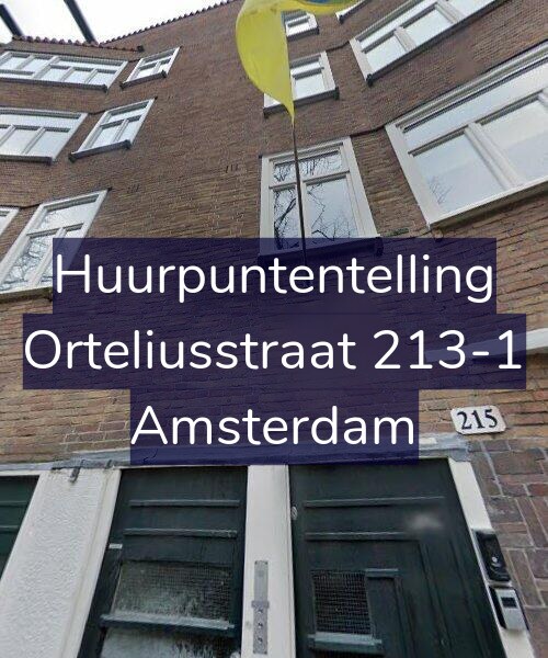 Foto gevel Huurpuntentelling voor Orteliusstraat 213-1, Amsterdam