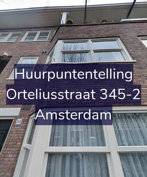 Foto gevel Huurpuntentelling voor Orteliusstraat 345-2, Amsterdam