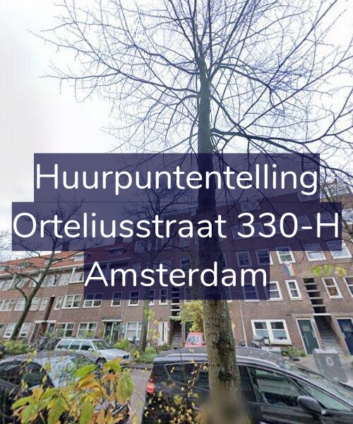 Foto gevel Huurpuntentelling voor Orteliusstraat 330-H, Amsterdam