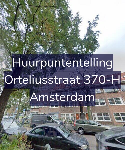 Foto gevel Huurpuntentelling voor Orteliusstraat 370-H, Amsterdam