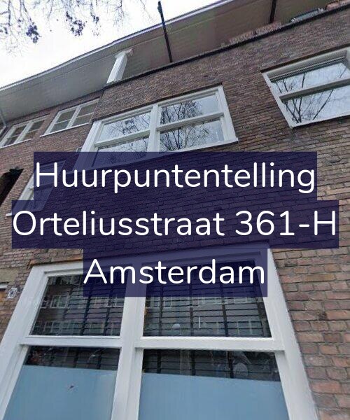 Foto gevel Huurpuntentelling voor Orteliusstraat 361-H, Amsterdam