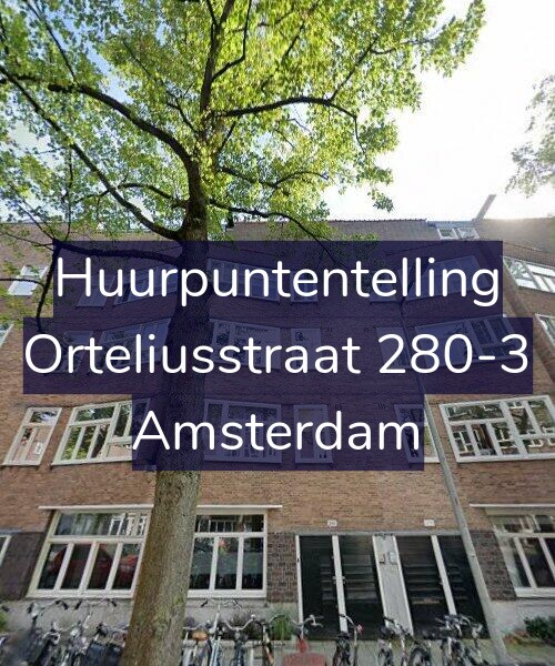 Foto gevel Huurpuntentelling voor Orteliusstraat 280-3, Amsterdam