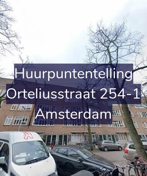 Foto gevel Huurpuntentelling voor Orteliusstraat 254-1, Amsterdam