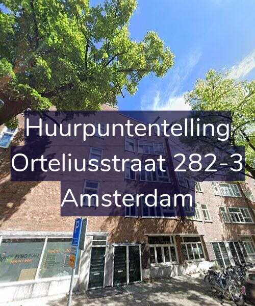 Foto gevel Huurpuntentelling voor Orteliusstraat 282-3, Amsterdam