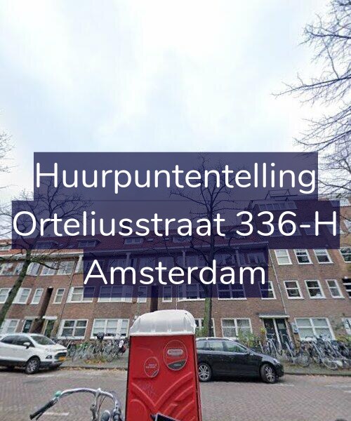 Foto gevel Huurpuntentelling voor Orteliusstraat 336-H, Amsterdam