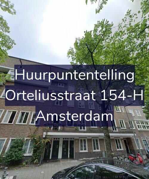 Foto gevel Huurpuntentelling voor Orteliusstraat 154-H, Amsterdam