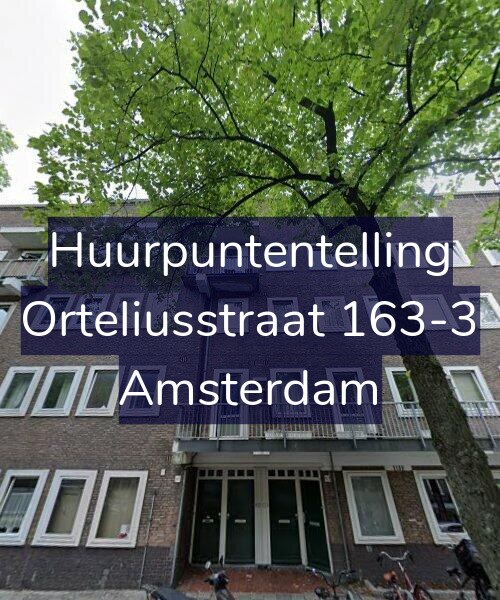 Foto gevel Huurpuntentelling voor Orteliusstraat 163-3, Amsterdam